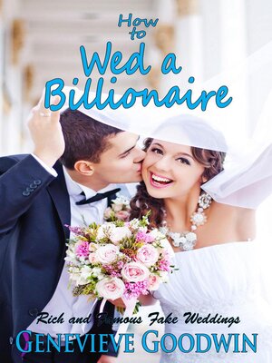 cover image of How to Wed a Billionaire
